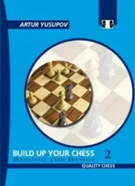 build-up-your-chess-2-by-artur-yusupov-twarda-okladka