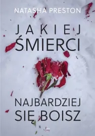 jakiej-smierci-najbardziej-sie-boisz-natasha-preston