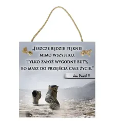 jeszcze-bedzie-pieknie-obraz-tabliczka-motywacyjna-2222