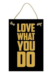 love-what-czarny-gold-obraz-tabliczka-motywacyjna-2030