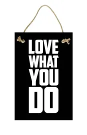 love-what-czarny-obraz-tabliczka-motywacyjna-2030