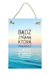 badz-zmiana-obraz-tabliczka-motywacyjna-2030