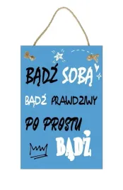 badz-soba-obraz-tabliczka-motywacyjna-2030