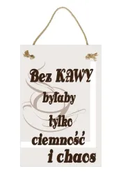 bez-kawy-obraz-tabliczka-motywacyjna-2030
