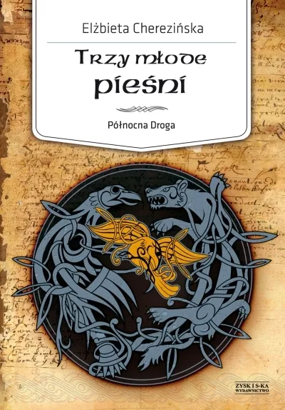 polnocna-droga-tom-4-trzy-mlode-piesni
