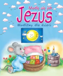 modle-sie-jak-jezus-modlitwy-dla-dzieci