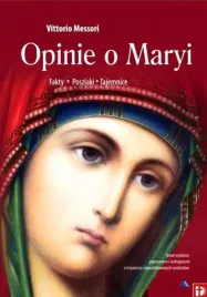 opinie-o-maryi-fakty-poszlaki-tajemnice