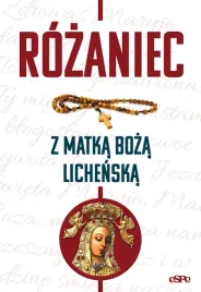 rozaniec-z-matka-boza-lichenska