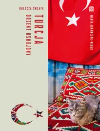 turcja-orient-oswojony-oblicza-swiata