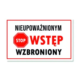 tabliczka-nieupowaznionym-wstep-wzbroniony-30x19-pcv