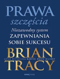 prawa-szczescia-niezawodny-system-zapewniania-sobie-sukcesu