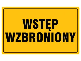tablica-informacyjna-20x33cm-wstep-wzbroniony-trwala-i-solidna