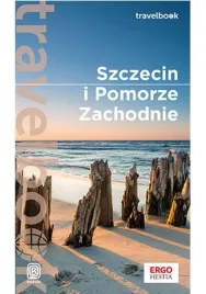 szczecin-i-pomorze-zachodnie-baltyk-travelbook-przewodnik-bezdroza
