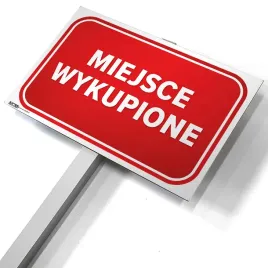 znak-na-slupku-miejsce-wykupione-tabliczka-idd-100-cm-idd