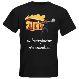 koszulka-z-nadrukiem-w-instrybutor-nie-szczel-nosacz-memowa-bawelna-100percent