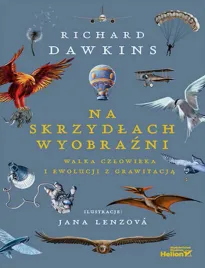 na-skrzydlach-wyobrazni-walka-czlowieka-i-ewolucji-z-grawitacja