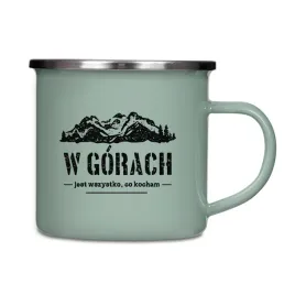 kubek-emaliowany-w-gorach-jest-wszystko-co-kocham-szarozielony