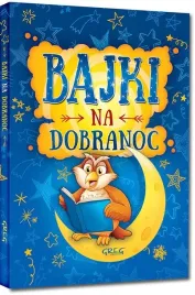 bajki-na-dobranoc-malgorzta-bialek-zbior-uroczych-wieczornych-opowiadan