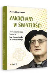 zakochany-w-swiatlosci-fabularyzowana-historia-ks-f-blachnickiego