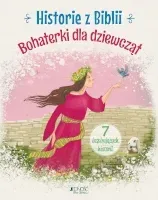 historie-z-biblii-bohaterki-dla-dziewczat
