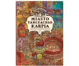 miasto-tanczacego-karpia