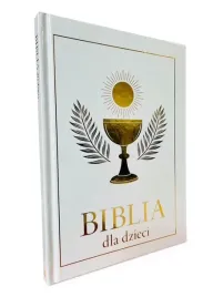 biblia-dla-dzieci-pamiatka-i-komunii-swietej