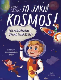to-jakis-kosmos-przygodonauci-i-uklad-sloneczny