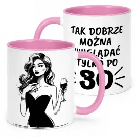 kubek-rozowy-tak-dobrze-mozna-wygladac-30-urodziny-prezent