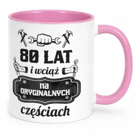 kubek-rozowy-80-lat-i-wciaz-na-oryginalnych-czesciach-urodziny
