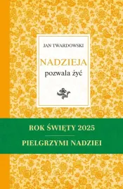 nadzieja-pozwala-zyc-ks-jan-twardowski