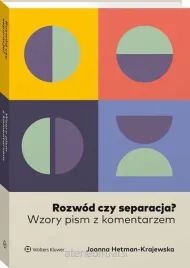 rozwod-czy-separacja-wzory-pism-z-komentarzem-joanna-hetman-krajewska