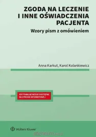 zgoda-na-leczenie-i-inne-oswiadczenia-pacjenta-anna-karkut
