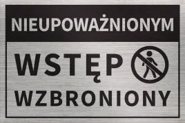 tabliczka-nieupowaznionym-wstep-wzbroniony-30x20cm