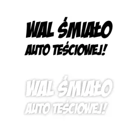 wal-smialo-naklejka-na-samochod-na-auto-kolor