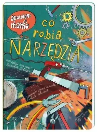 ksiazka-opowiem-ci-mamo-co-robianarzedzia-nasza-ksiegarnia