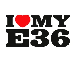 naklejka-i-love-my-e36