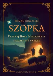 szopka-przezyj-boze-narodzenie-inaczej-niz-zwykle