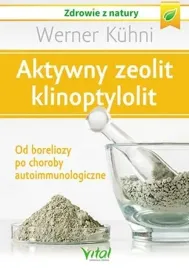 ksiazka-aktywny-zeolit-klinoptylolit-od-boreliozy-po-choroby-autoimmunologi
