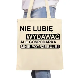 nie-lubie-wydawac-torba-bawelniana