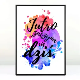 plakat-jutro-zaczyna-sie-dzis