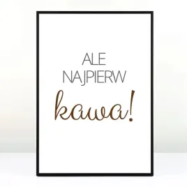plakat-najpierw-kawa