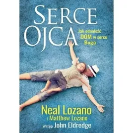 serce-ojca-jak-odnalezc-dom-w-sercu-boga