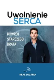 uwolnienie-serca-powrot-starszego-brata