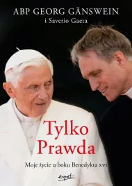 tylko-prawda-moje-zycie-u-boku-benedykta-xvi
