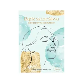 badz-szczesliwa-nikt-cie-w-tym-nie-wyreczy