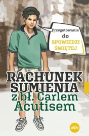 rachunek-sumienia-z-carlem-acutisem-przygotowanie-do-spowiedzi