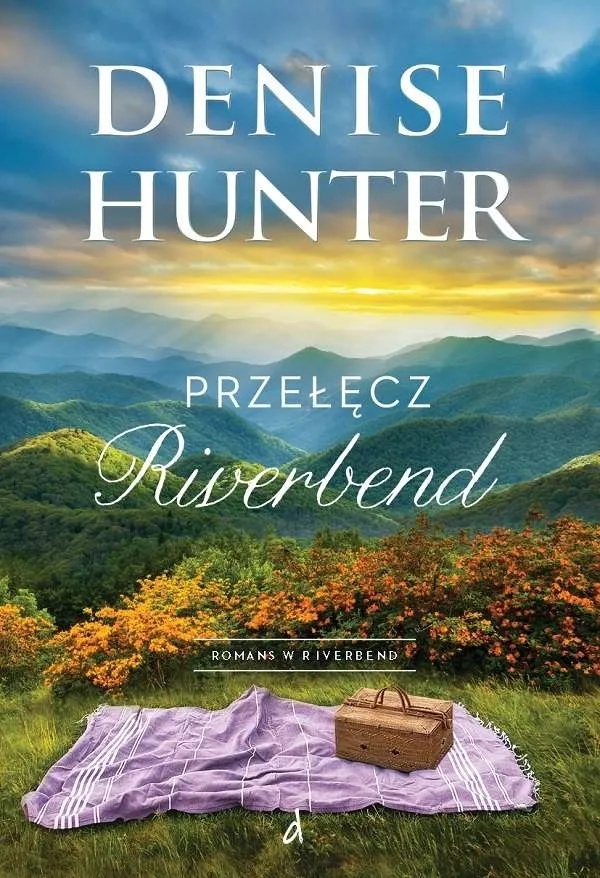 przelecz-riverbend-denise-hunter