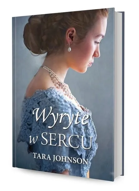 wyryte-w-sercu-tara-johnson-wydawnictwo-dreams