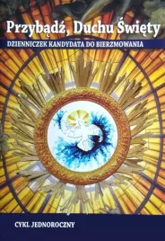 przybadz-duchu-swiety-dzienniczek-jednoroczny