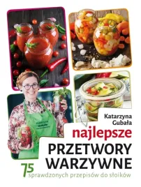 najlepsze-przetwory-warzywne-75-przepisow